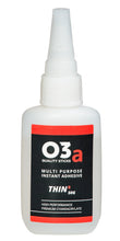 Load image into Gallery viewer, O3a Cyanoacrylate Adhesive, Thin, 50g BULK BUY (6 Units) - ROW
